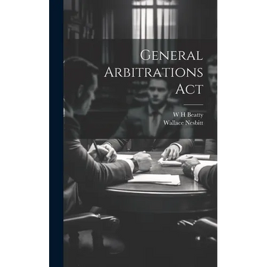 General Arbitrations Act