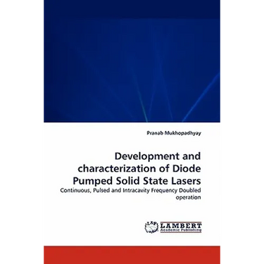 Development and Characterization of Diode Pumped Solid State Lasers