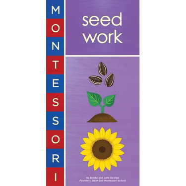 Montessori: Seed Work