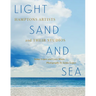 Light, Sand, and Sea: Hamptons Artists and Their Studios