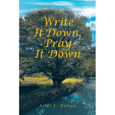 Write It Down, Pray It Down