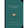 Early Civilization In Thessaly