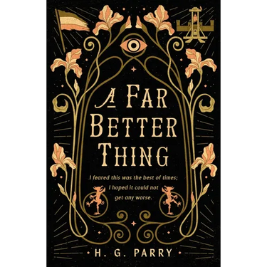 A Far Better Thing