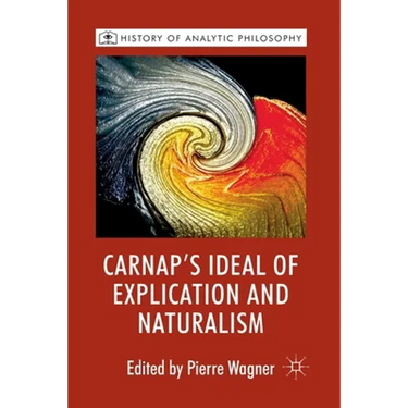 Carnap's Ideal of Explication and Naturalism