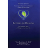 Letters for Healing: The Therapeutic Power of Writing to a Lost Loved One - Revised Edition