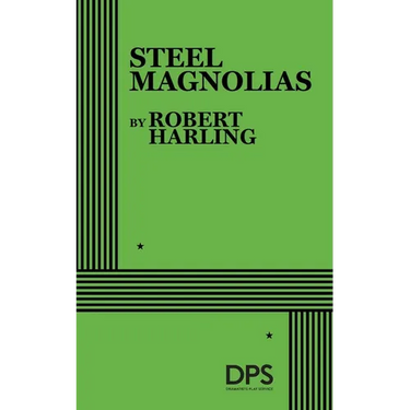 Steel Magnolias