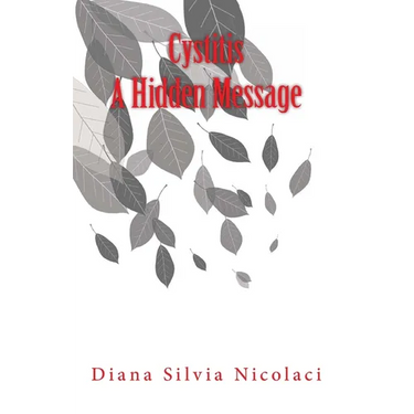 Cystitis A Hidden Message