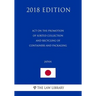 Act on the Promotion of Sorted Collection and Recycling of Containers and Packaging (Japan) (2018 Edition)
