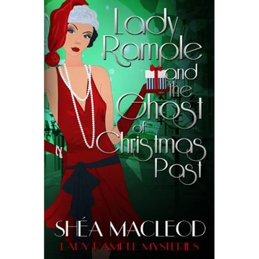 Lady Rample and the Ghost of Christmas Past