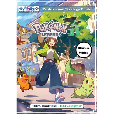 Pokémon Legends Z-A Strategy Guide Book (Black and White Budget-Friendly Edition): 100% Unofficial - 100% Helpful Walkthrough