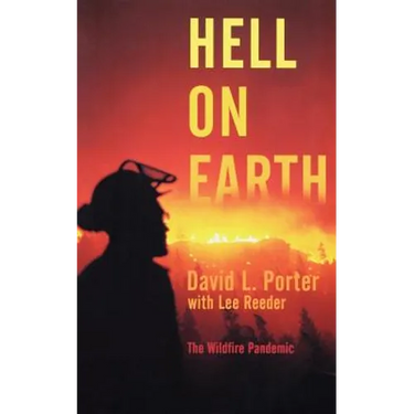 Hell on Earth: The Wildfire Pandemic