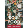 Soul Food: 106 Stories for Life's Journey