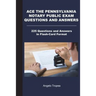 Ace the Pennsylvania Notary Public Exam Questions and Answers: 225 Questions and Answers in Flash-Card Format