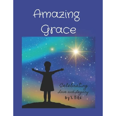 Amazing Grace: Celebrating Love and Legacy