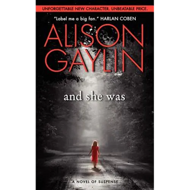 And She Was: A Novel of Suspense