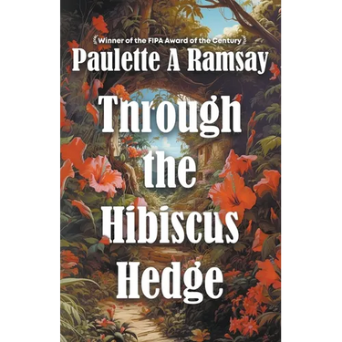 Through the Hibiscus Hedge