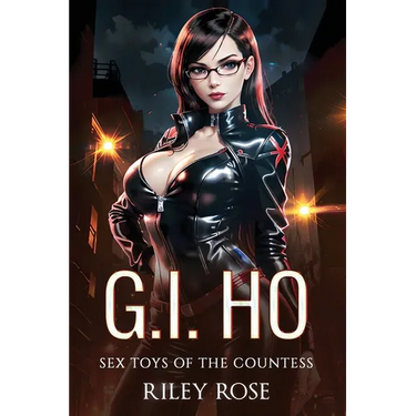 G.I. Ho: Sex Toys of The Countess