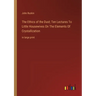The Ethics of the Dust; Ten Lectures To Little Housewives On The Elements Of Crystallization: in large print
