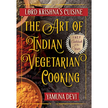 Lord Krishna's Cuisine: The Art of Indian Vegetarian Cooking