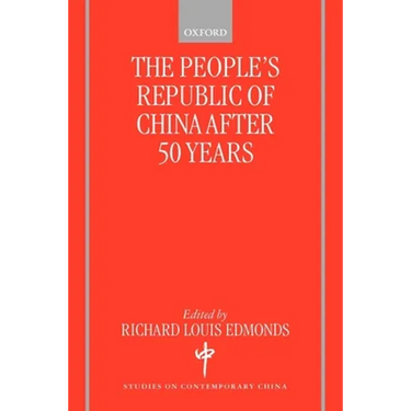The People's Republic of China After 50 Years