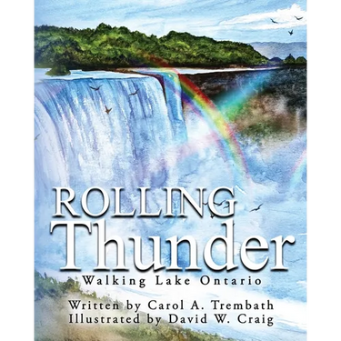 Rolling Thunder: Walking Lake Ontario