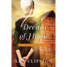 A Dream of Home