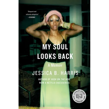 My Soul Looks Back: A Memoir