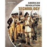 American Revolution Technology