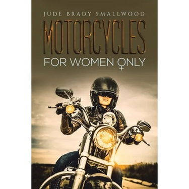 Motorcycles for Women Only