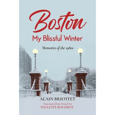 Boston: My Blissful Winter