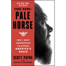 Code Name: Pale Horse: How I Went Undercover to Expose America's Nazis