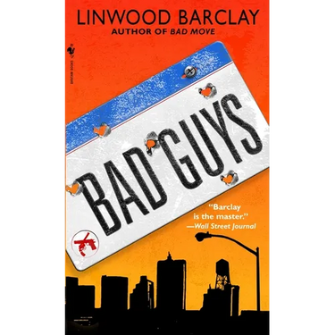Bad Guys