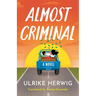 Almost Criminal