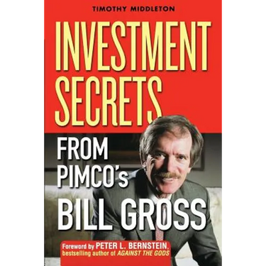 Investment Secrets from Pimco's Bill Gross