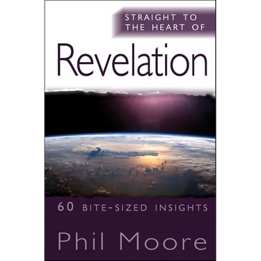 Straight to the Heart of Revelation: 60 Bite-Sized Insights