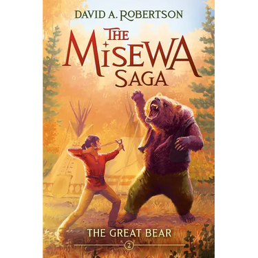 The Great Bear (the Misewa Saga, Book 2)