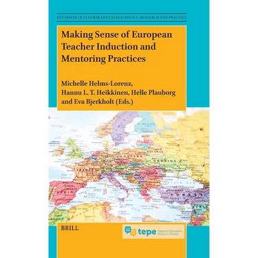 Making Sense of European Teacher Induction and Mentoring Practices