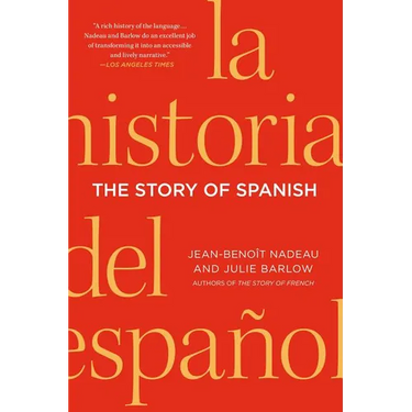The Story of Spanish