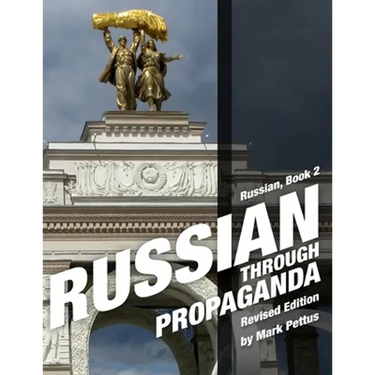 Russian Through Propaganda, Book 2