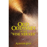 Odd Oddyssey of The "Wise Xerxes"