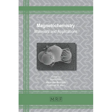 Magnetochemistry: Materials and Applications
