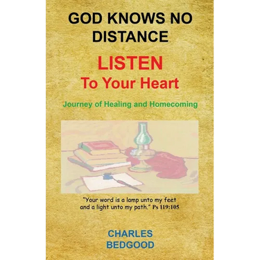 God Knows No Distance - Listen to Your Heart - Journey of Healing and Homecoming