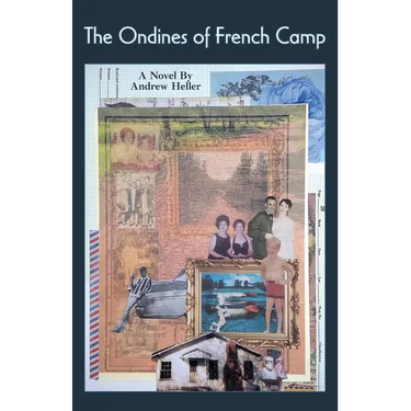 The Ondines of French Camp