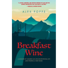 Breakfast Wine