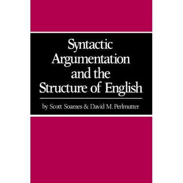 Syntactic Argumentation and the Structure of English