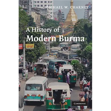 A History of Modern Burma