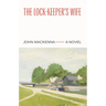 The Lock-Keeper's Wife