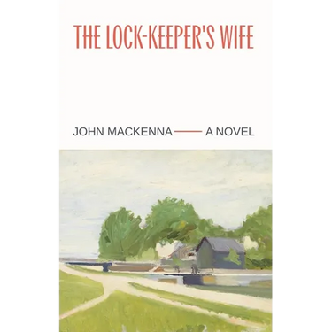 The Lock-Keeper's Wife