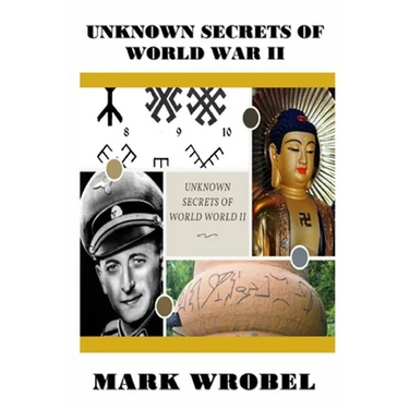 Unknown Secrets of World War II