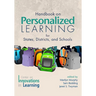Handbook on Personalized Learning for States, Districts, and Schools